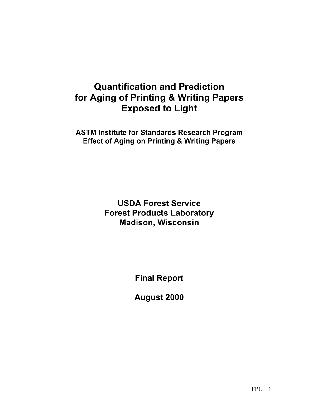 Quantification and Prediction for Aging of Printing & Writing Papers