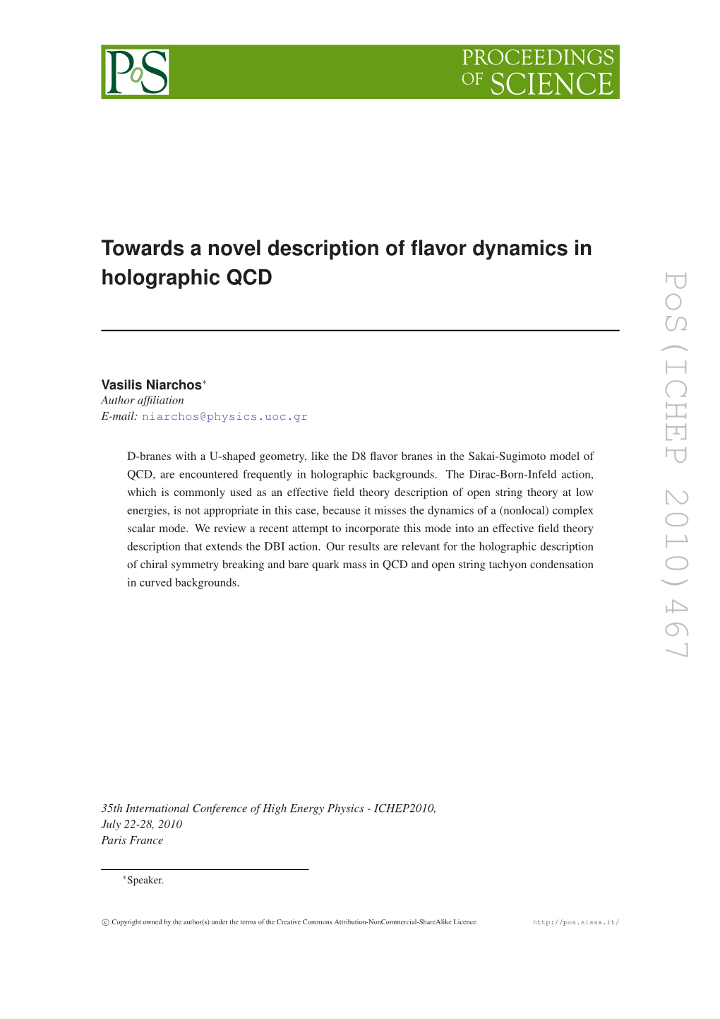 Pos(ICHEP 2010)467 ∗ Niarchos@Physics.Uoc.Gr Speaker