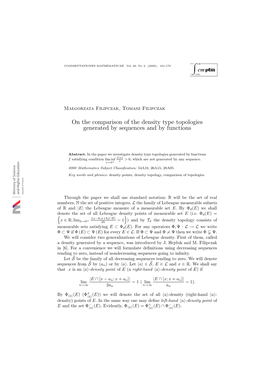 On the Comparison of the Density Type Topologies Generated by Sequences and by Functions