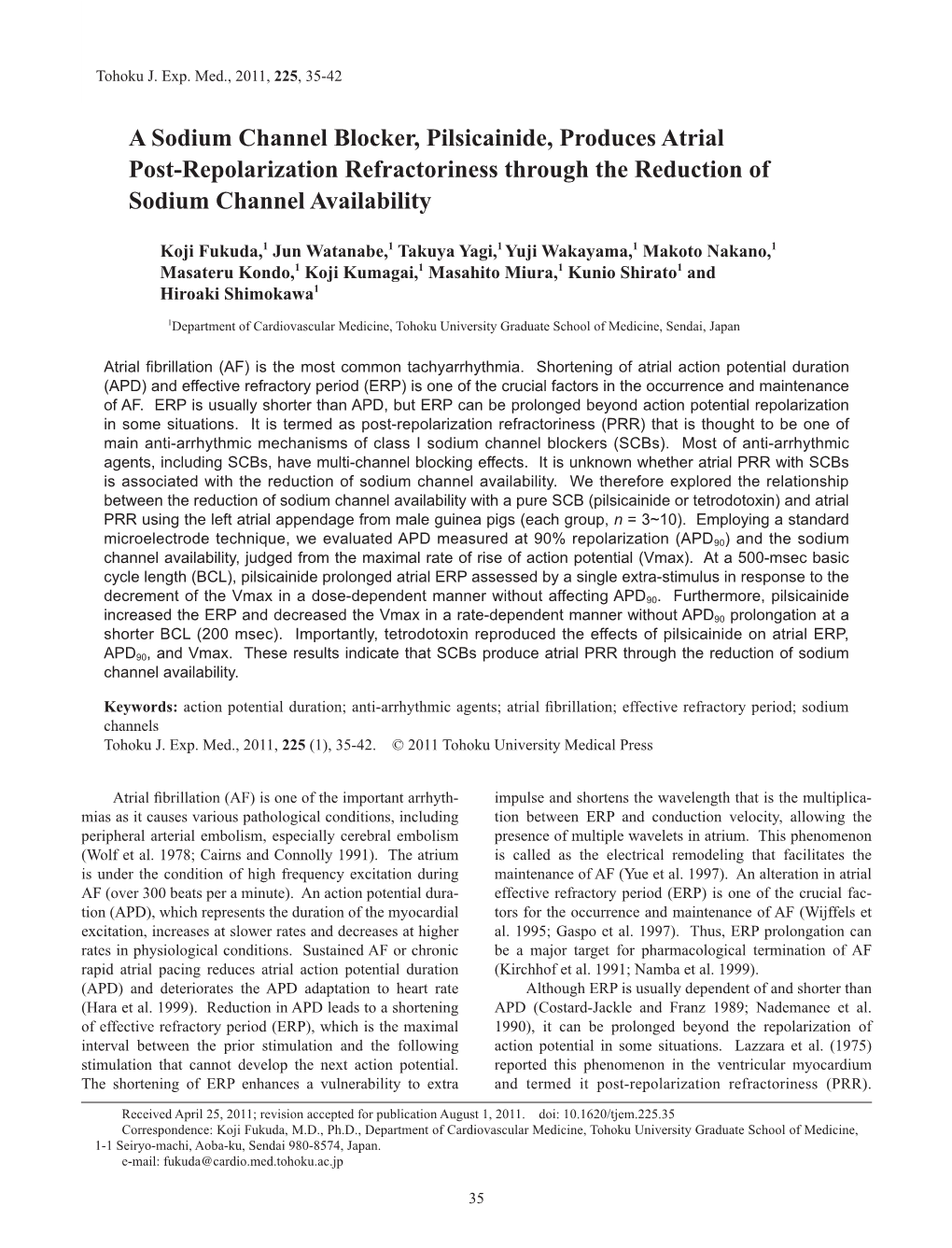 A Sodium Channel Blocker, Pilsicainide, Produces Atrial Post-Repolarization Refractoriness Through the Reduction of Sodium Channel Availability