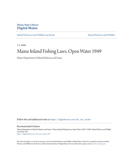 Maine Inland Fishing Laws, Open Water 1949 Maine Department of Inland Fisheries and Game