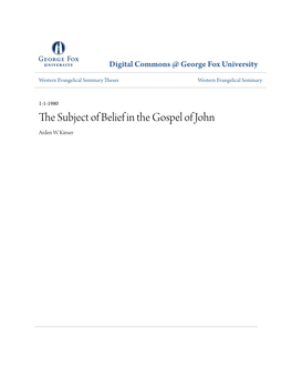 The Subject of Belief in the Gospel of John