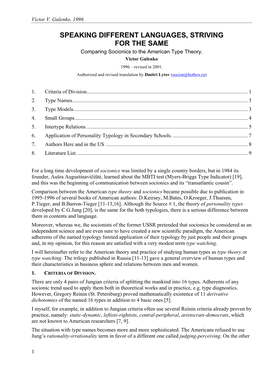 SPEAKING DIFFERENT LANGUAGES, STRIVING for the SAME Comparing Socionics to the American Type Theory