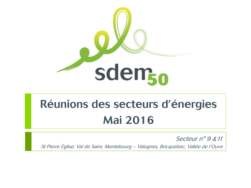 Presentation Reunion Secteurs 9 11 Mai16.Pdf