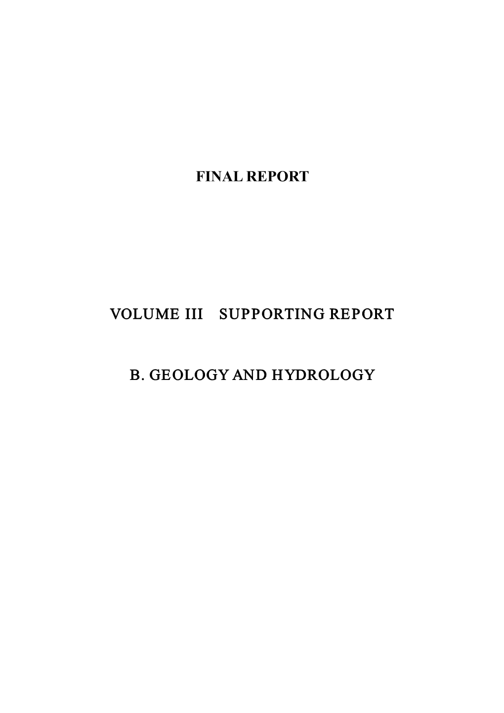 Final Report Volume Iii Supporting Report B