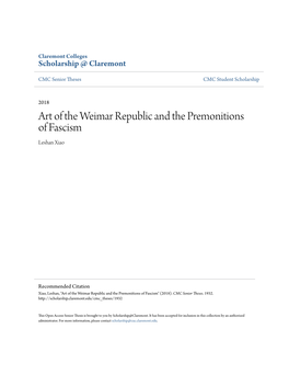 Art of the Weimar Republic and the Premonitions of Fascism Leshan Xiao