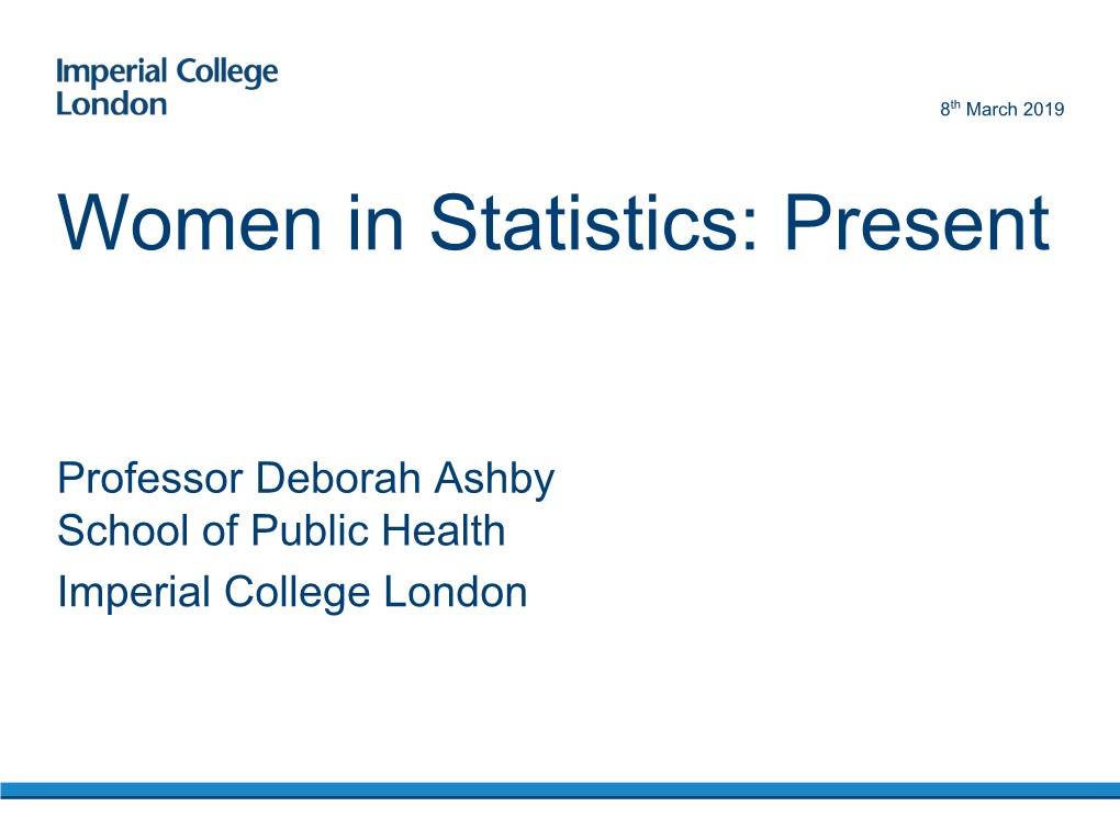 Professor Deborah Ashby On