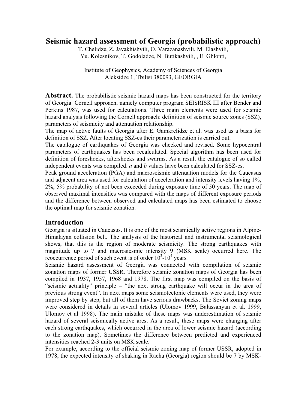 Seismic Hazard Assessment of Georgia (Probabilistic Approach) T