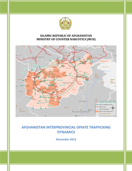 Opiate Flows, 231 Interviews Were Conducted with Officials and Key Informants