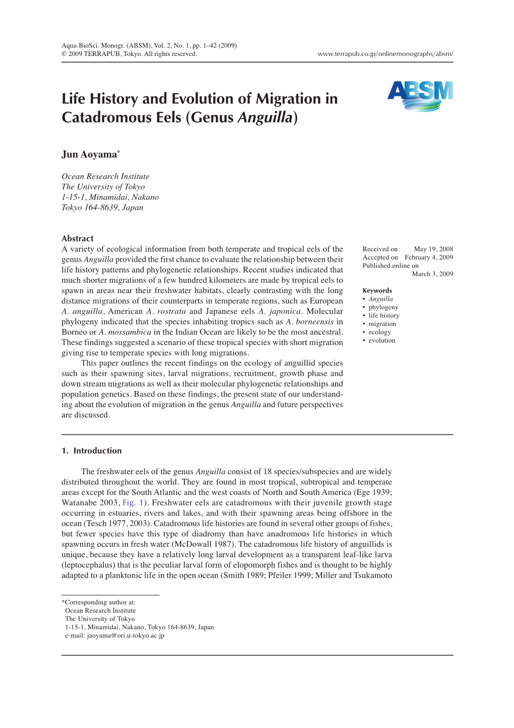 Life History and Evolution of Migration in Catadromous Eels (Genus Anguilla)