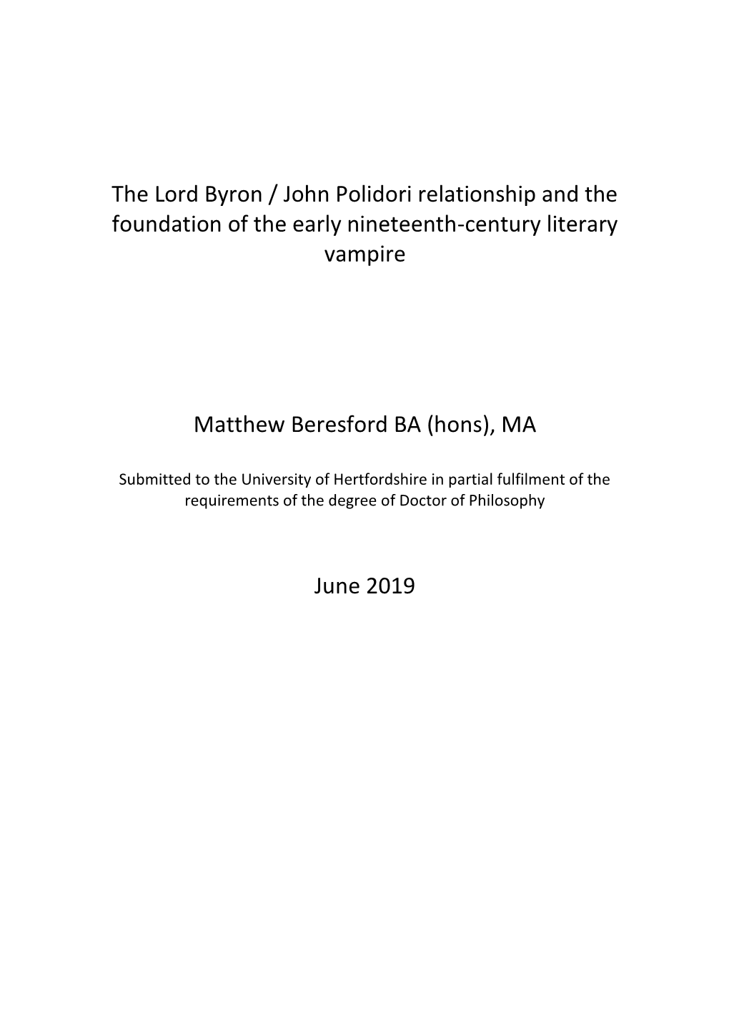 The Lord Byron / John Polidori Relationship and the Foundation of the Early Nineteenth-Century Literary Vampire