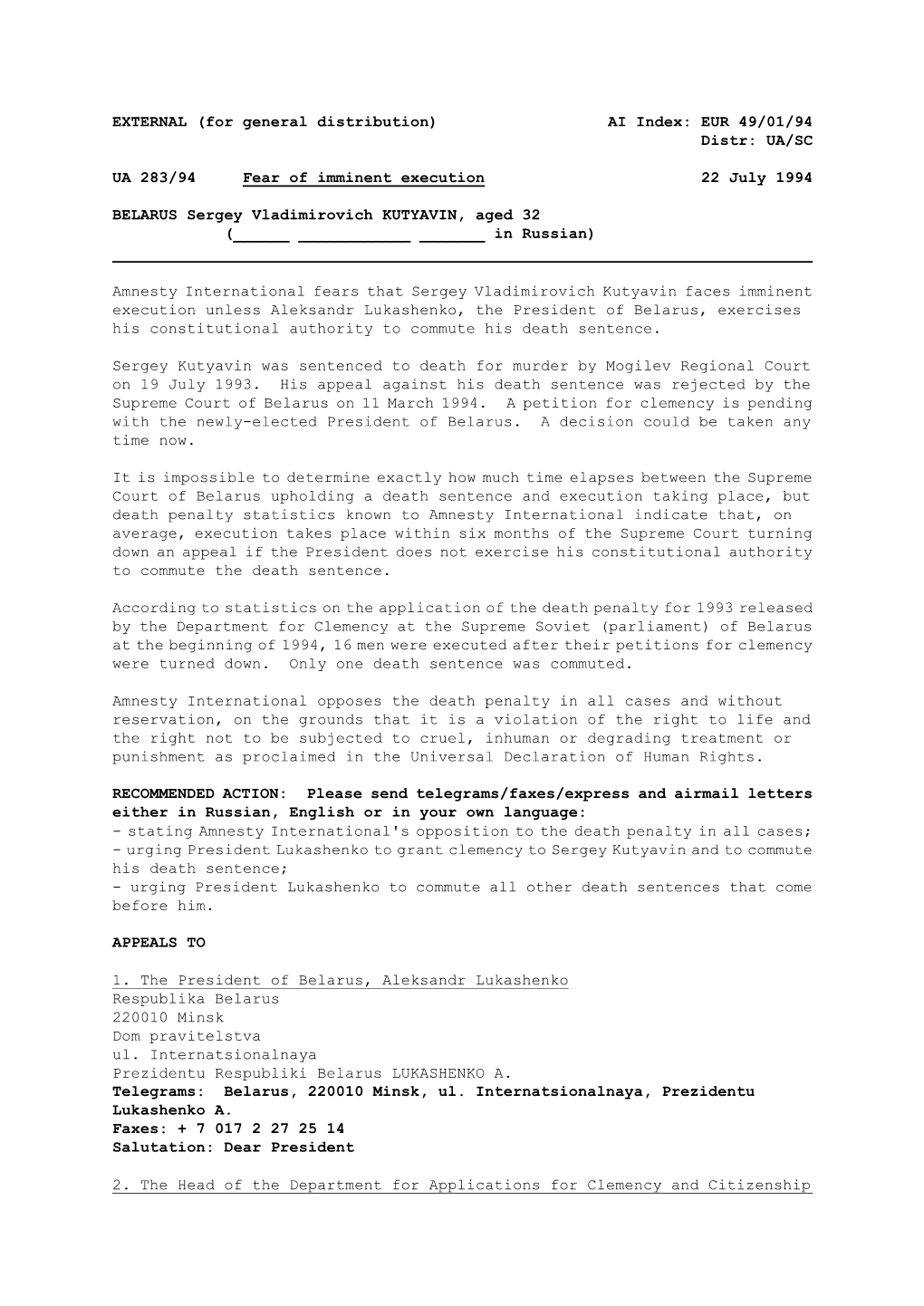 EXTERNAL (For General Distribution) AI Index: EUR 49/01/94 Distr: UA/SC