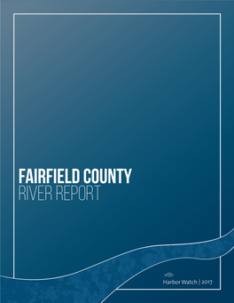 Fairfield County River Report