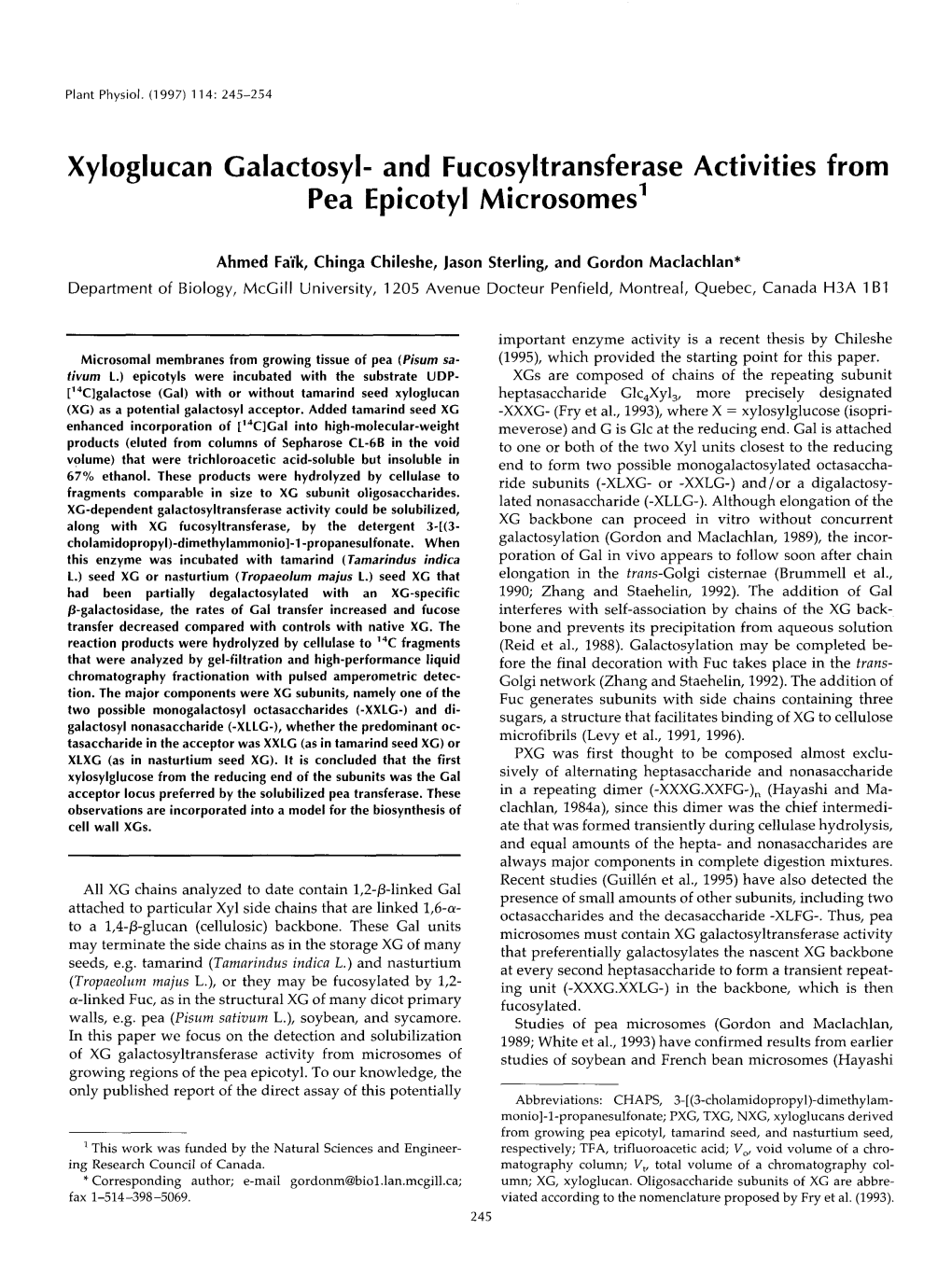 Xyloglucan Calactosyl- and Fucosyltransferase Activities from Pea Epicotyl Microsomes'