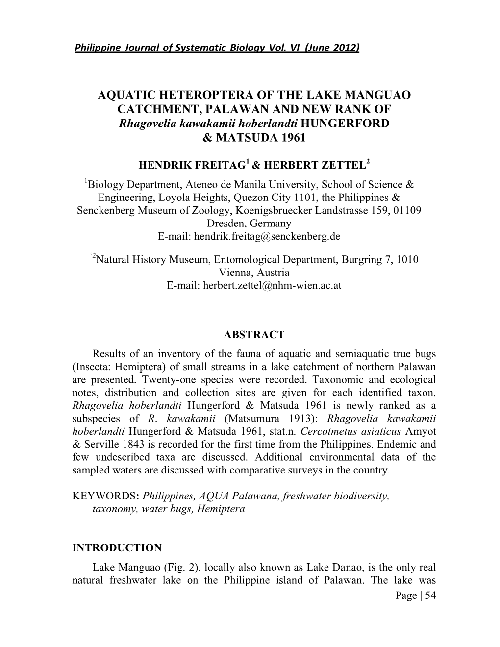 AQUATIC HETEROPTERA of the LAKE MANGUAO CATCHMENT, PALAWAN and NEW RANK of Rhagovelia Kawakamii Hoberlandti HUNGERFORD & MATSUDA 1961