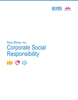 Ross Stores, Inc. Corporate Social Responsibility Table of Contents