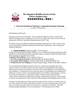 The Singapore Buddha Sasana Society (Sakya Tenphel Ling) 新加坡佛学研究会（释迦寺）