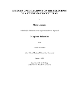 Integer Optimization for the Selection of a Twenty20 Cricket Team