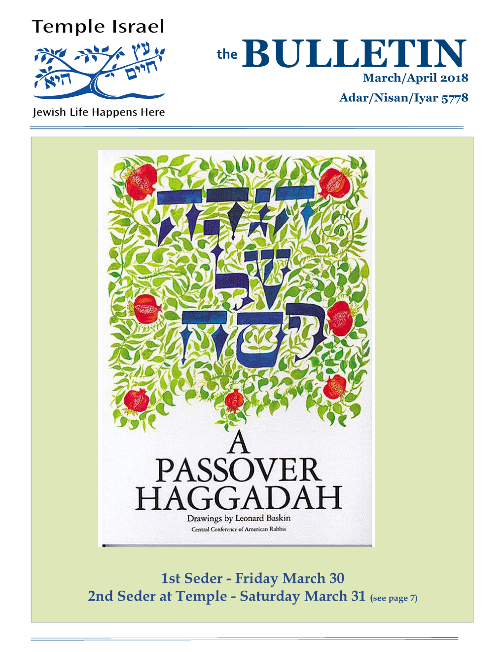 The BULLETIN March/April 2018 Adar/Nisan/Iyar 5778