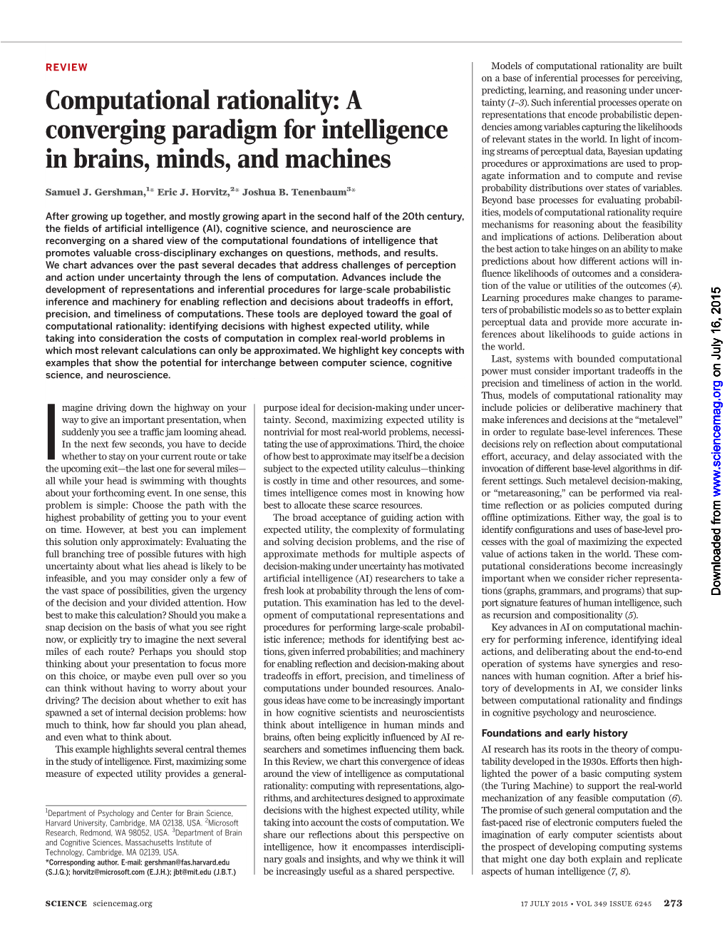 Computational Rationality Are Built on a Base of Inferential Processes for Perceiving, Predicting, Learning, and Reasoning Under Uncer- Tainty (1–3)