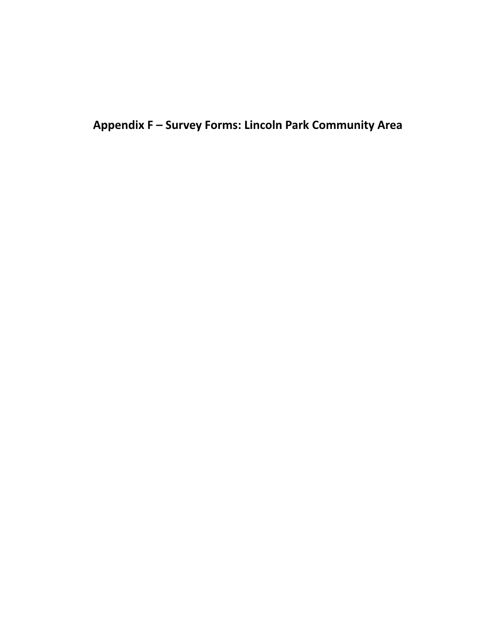 Lincoln Park Survey Forms