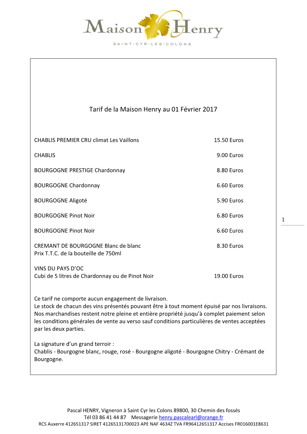 Tarif De La Maison Henry Au 01 Février 2017