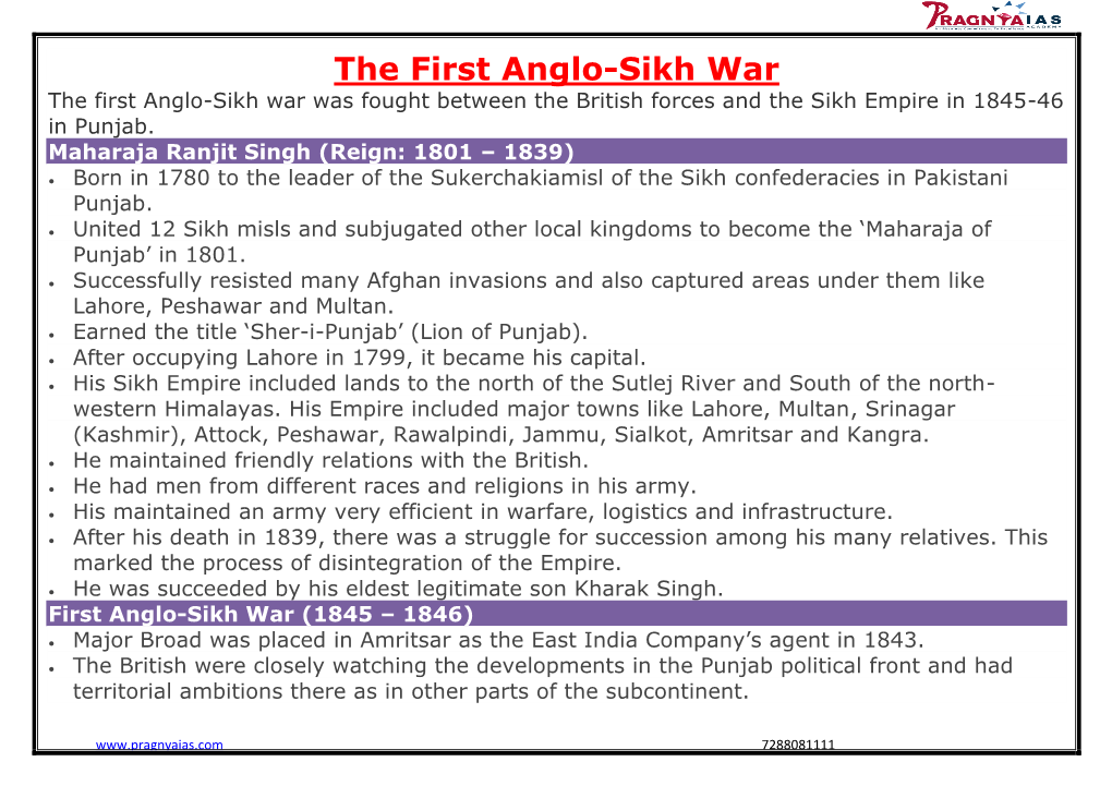 The First Anglo-Sikh War the First Anglo-Sikh War Was Fought Between the British Forces and the Sikh Empire in 1845-46 in Punjab