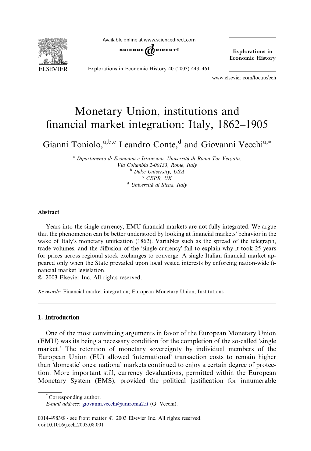 Monetary Union, Institutions and Financial Market Integration: Italy