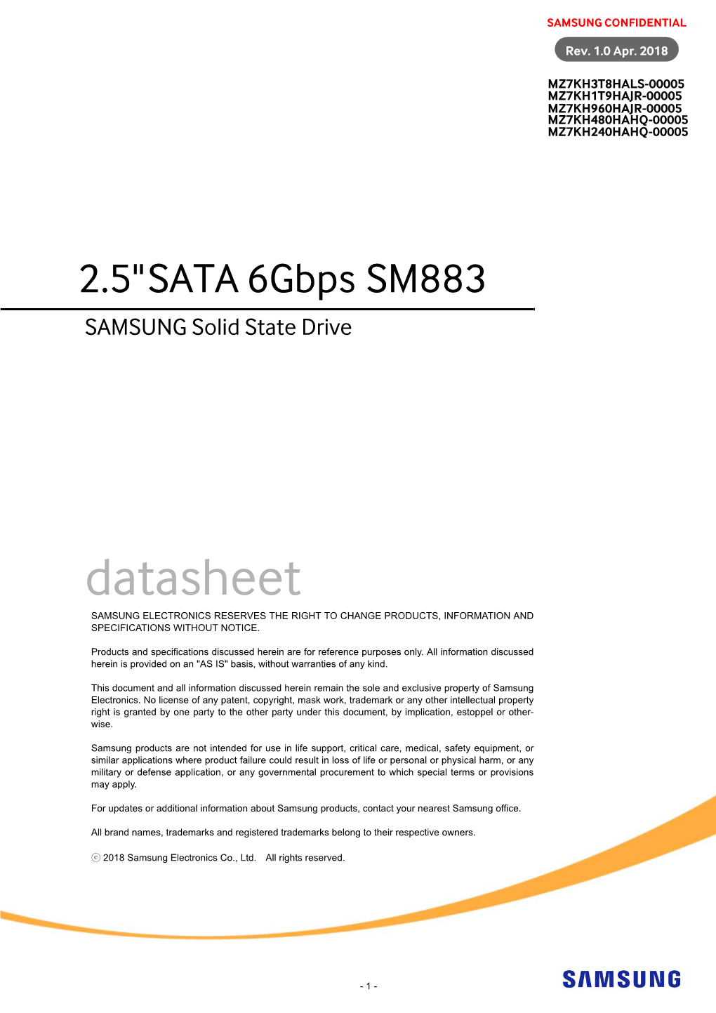 Datasheet SAMSUNG ELECTRONICS RESERVES the RIGHT to CHANGE PRODUCTS, INFORMATION and SPECIFICATIONS WITHOUT NOTICE