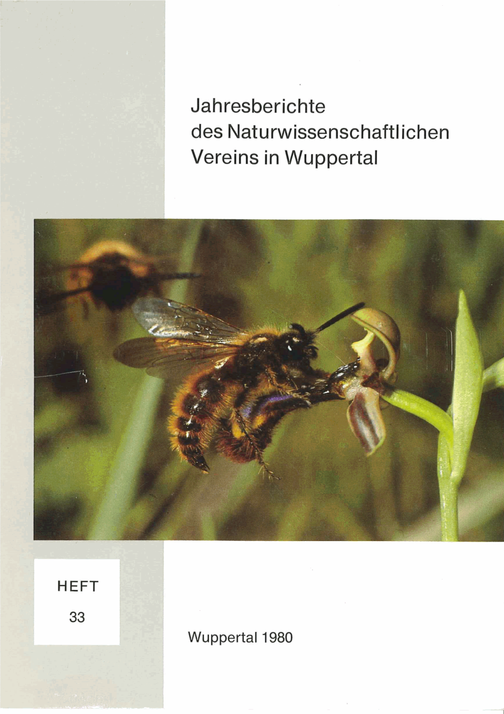 Jahresberichte Des Naturwissenschaftlichen Vereins in Wuppertal; 33. Heft; Wuppertal 1980