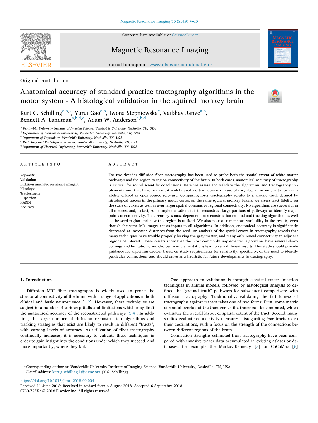 Anatomical Accuracy of Standard-Practice Tractography Algorithms in the Motor System - a Histological Validation in the Squirrel Monkey Brain T ⁎ Kurt G