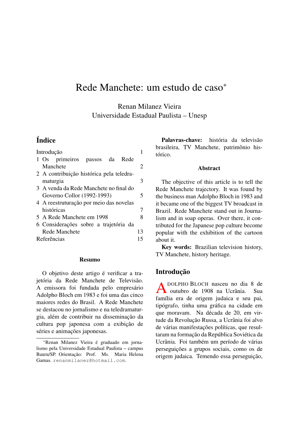 Rede Manchete: Um Estudo De Caso∗