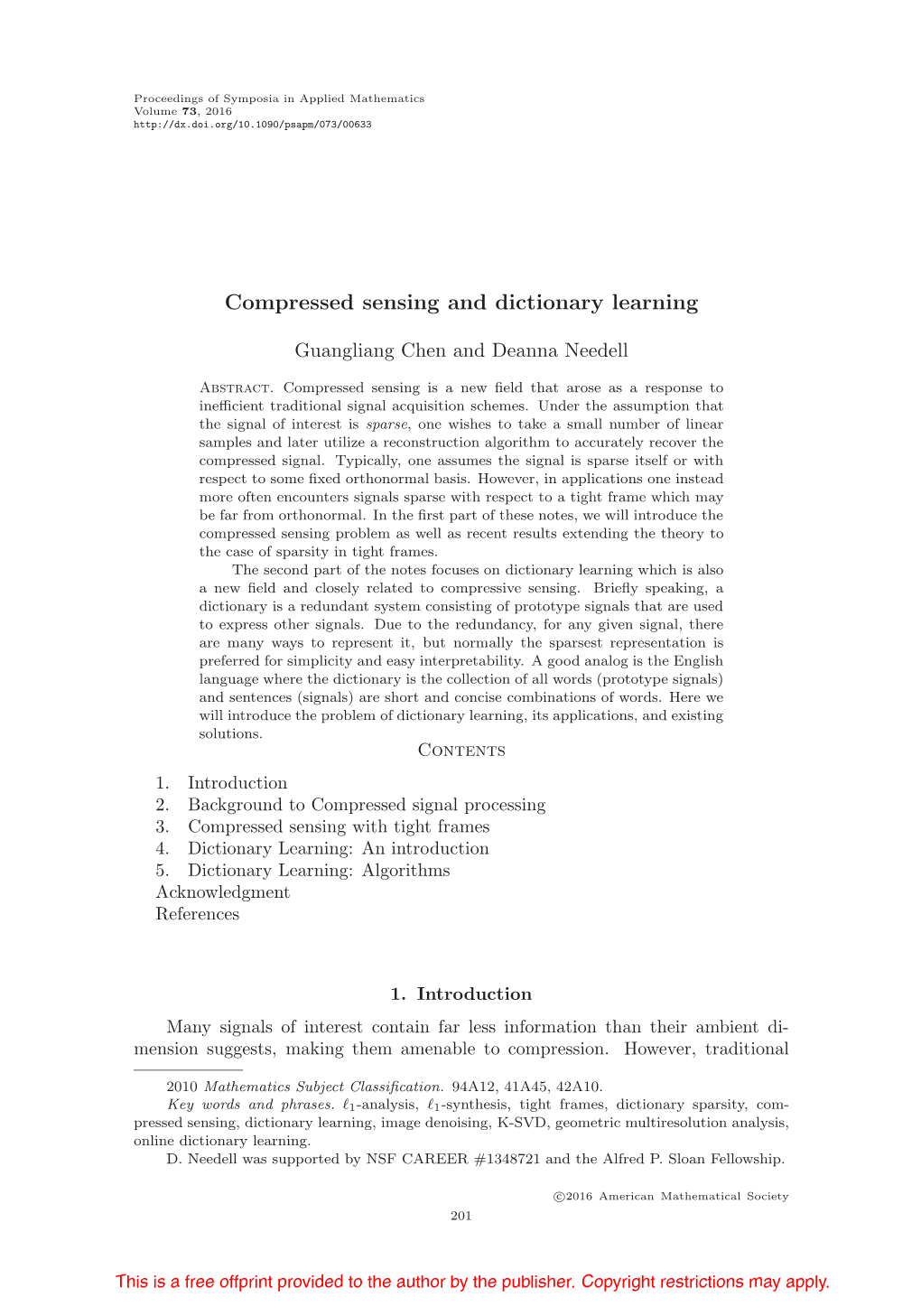 Compressed Sensing and Dictionary Learning