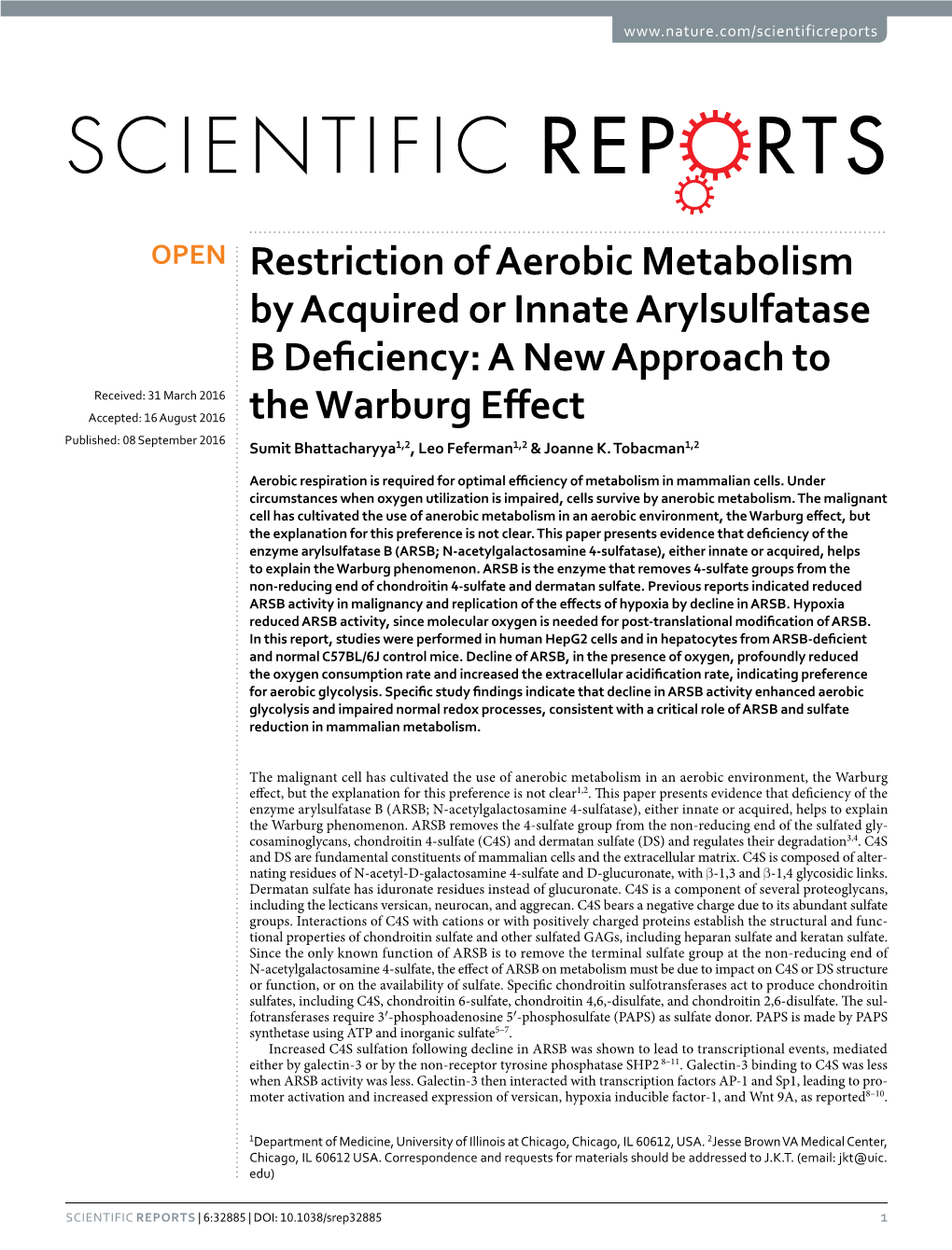 Restriction of Aerobic Metabolism by Acquired Or Innate