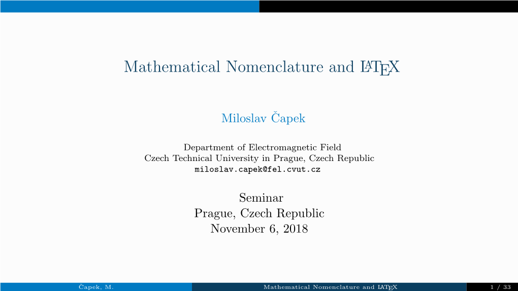 Mathematical Nomenclature and Latex