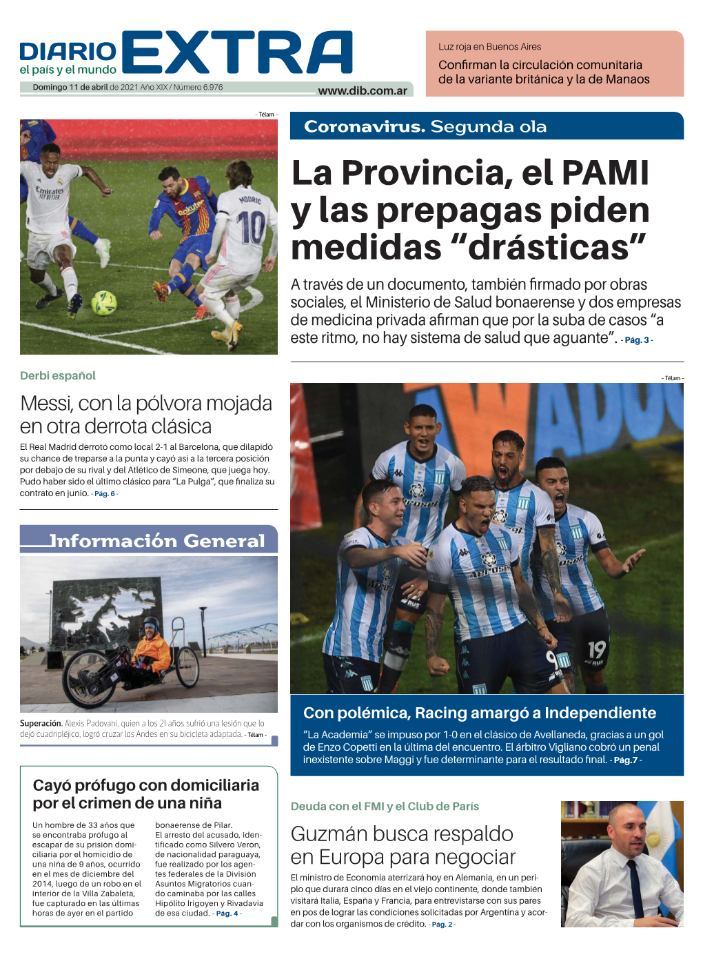 La Provincia, El PAMI Y Las Prepagas Piden Medidas