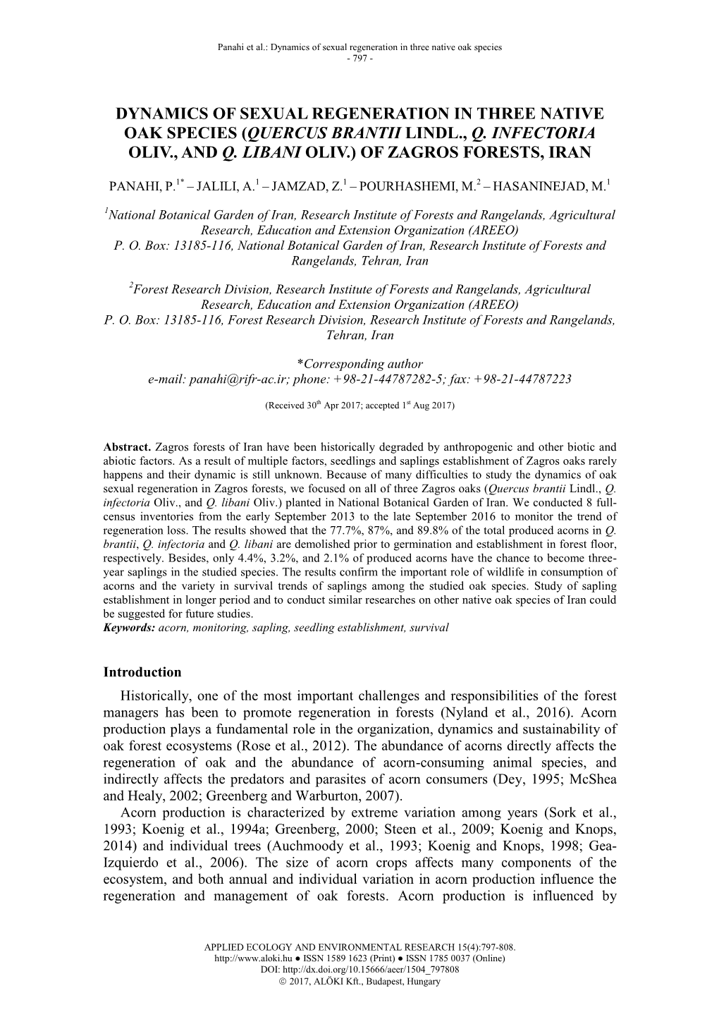 (Quercus Brantii Lindl., Q. Infectoria Oliv., and Q. Libani Oliv.) of Zagros Forests, Iran