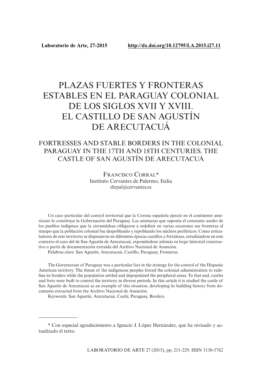 Plazas Fuertes Y Fronteras Estables En El Paraguay Colonial De Los Siglos XVII Y XVIII