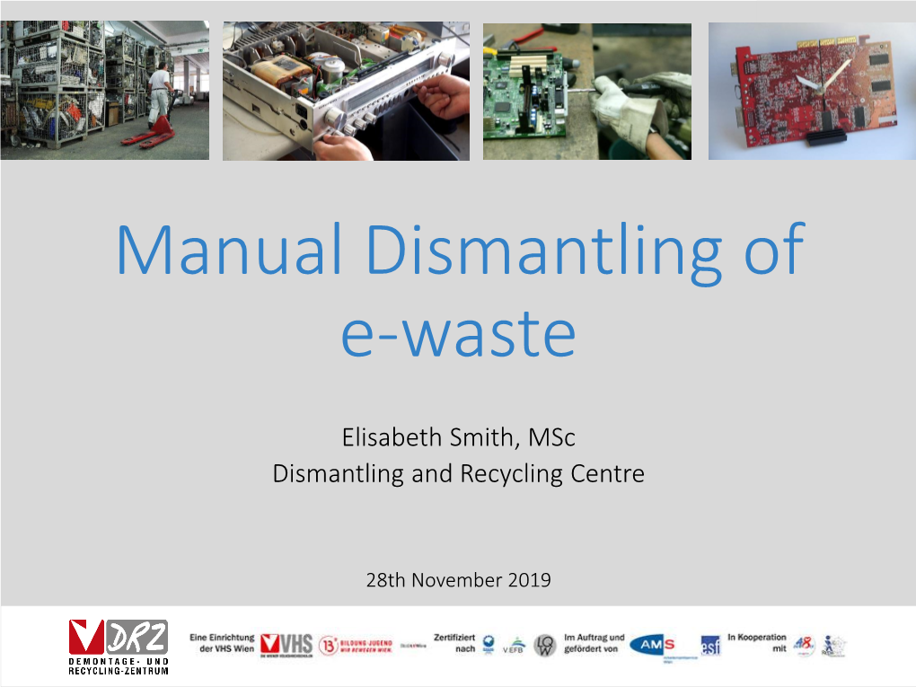 Manual Dismantling of E-Waste