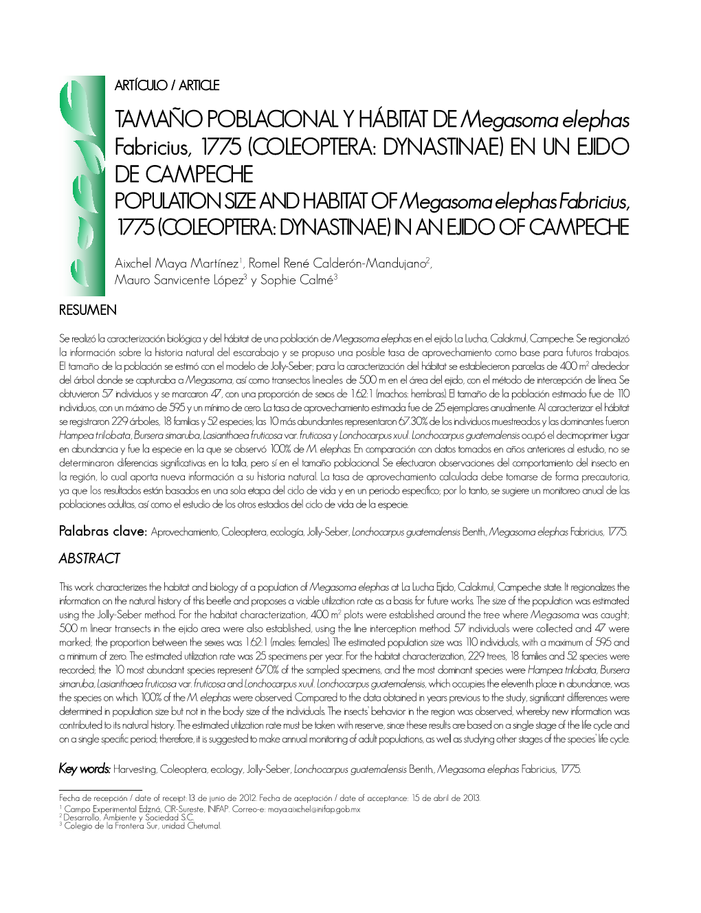 TAMAÑO POBLACIONAL Y HÁBITAT DE Megasoma Elephas Fabricius