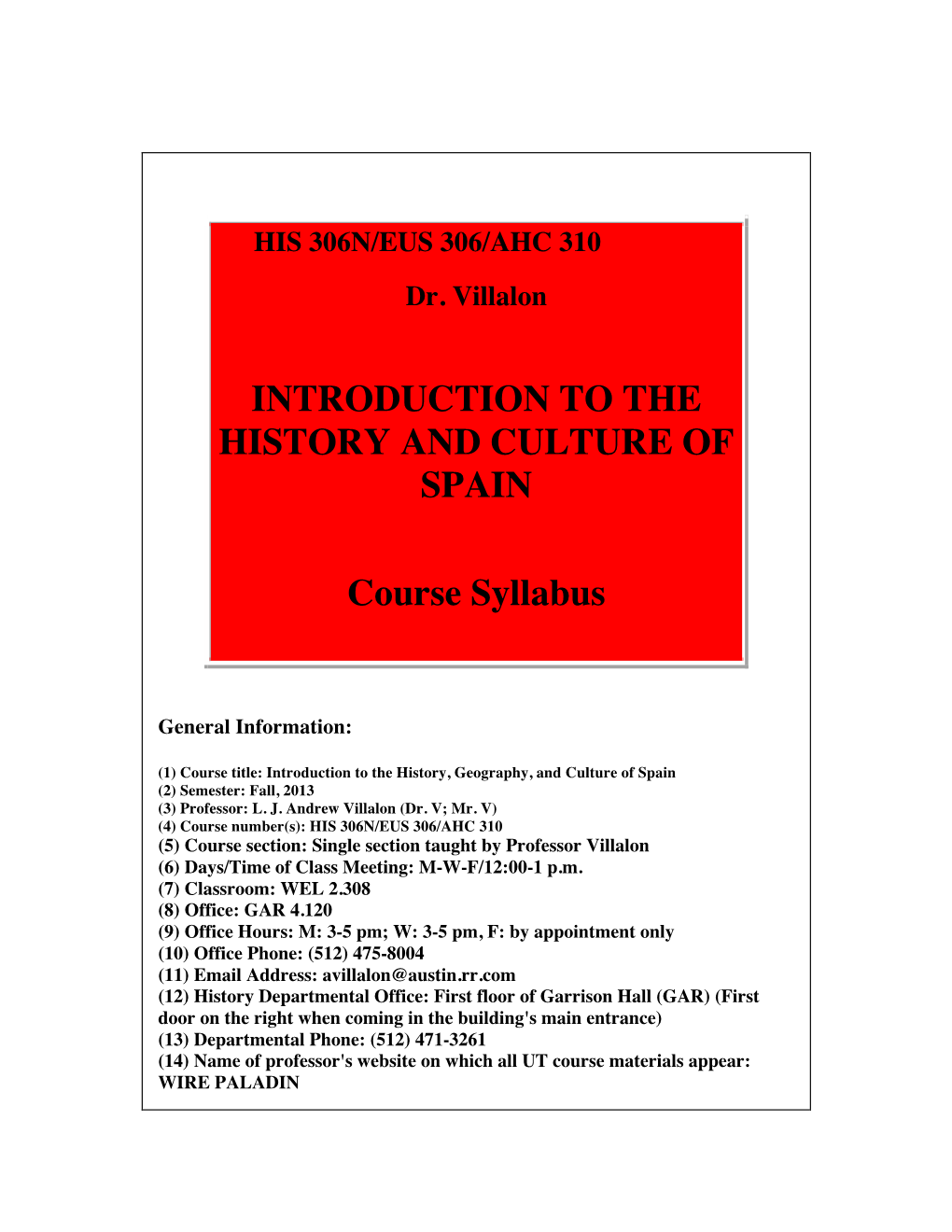 INTRODUCTION to the HISTORY and CULTURE of SPAIN Course
