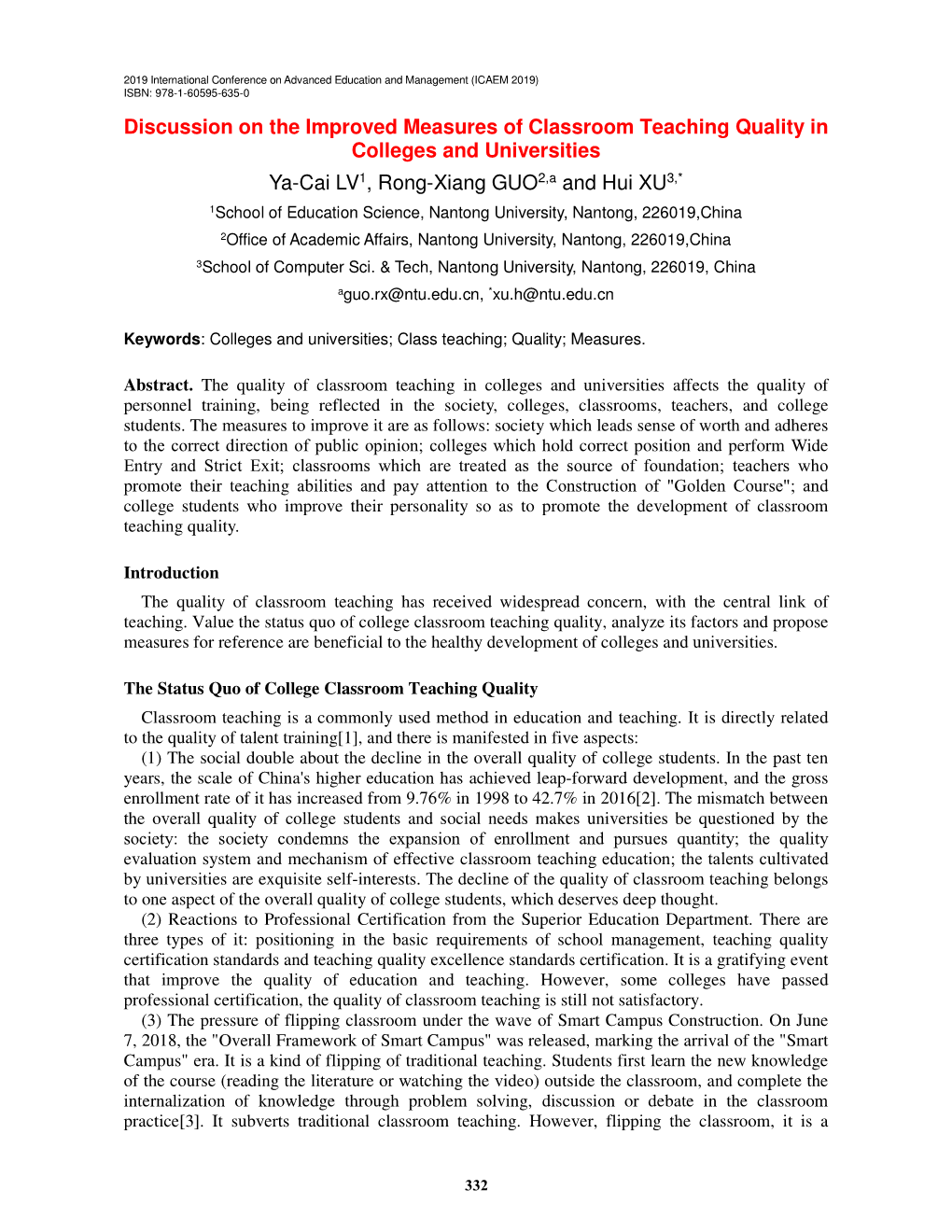 Discussion on the Improved Measures of Classroom Teaching Quality in Colleges and Universities Ya-Cai LV1, Rong-Xiang GUO2,A