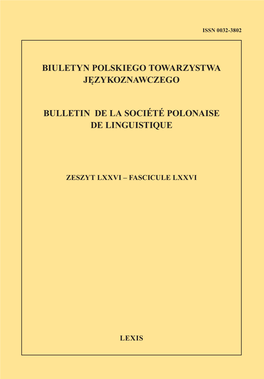Biuletyn Polskiego Towarzystwa Językoznawczego Bulletin De La