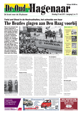 The Beatles Gingen Aan Den Haag Voorbij Het Is Een Moment Dat Deze Week O.A