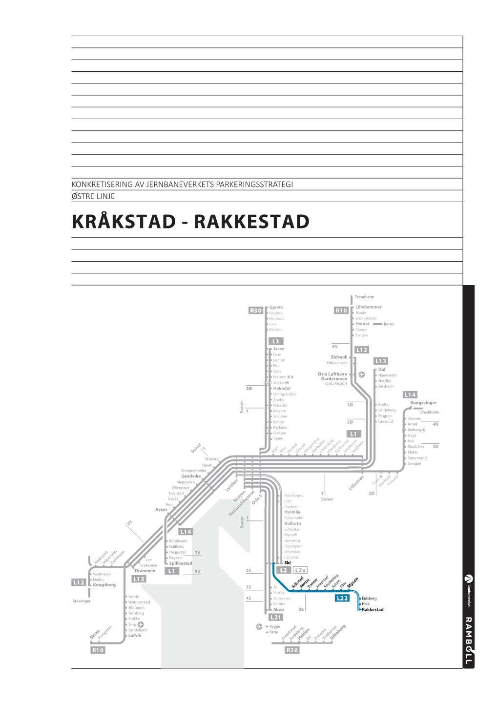 Konkretisering Av Jernbaneverkets Parkeringsstrategi Østre Linje Kråkstad - Rakkestad