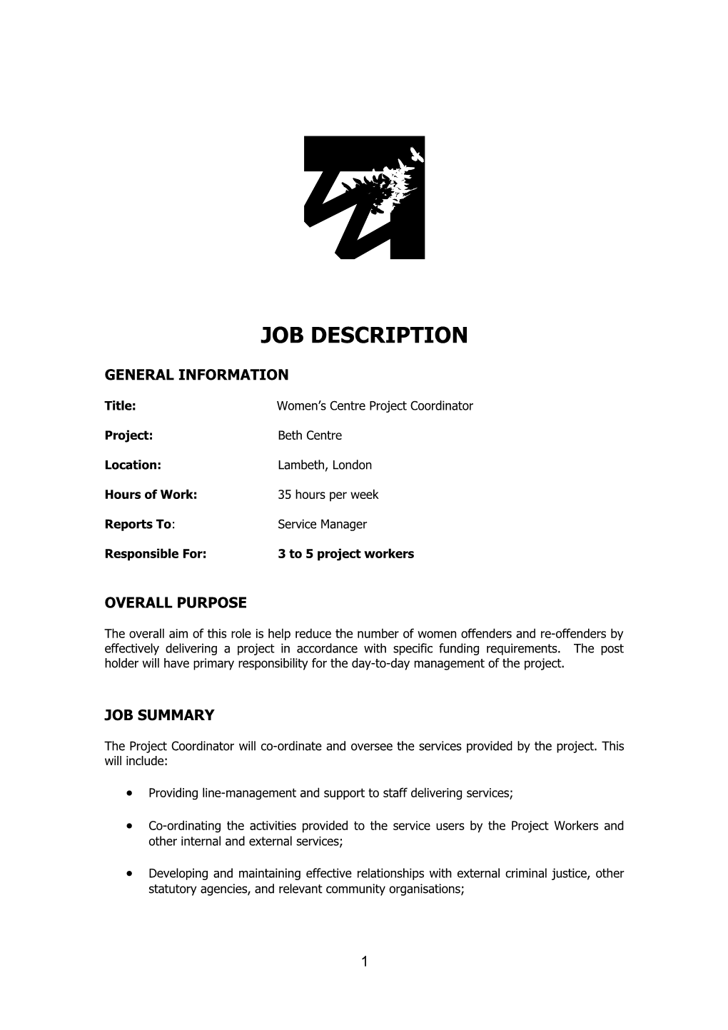 Job Description General Information