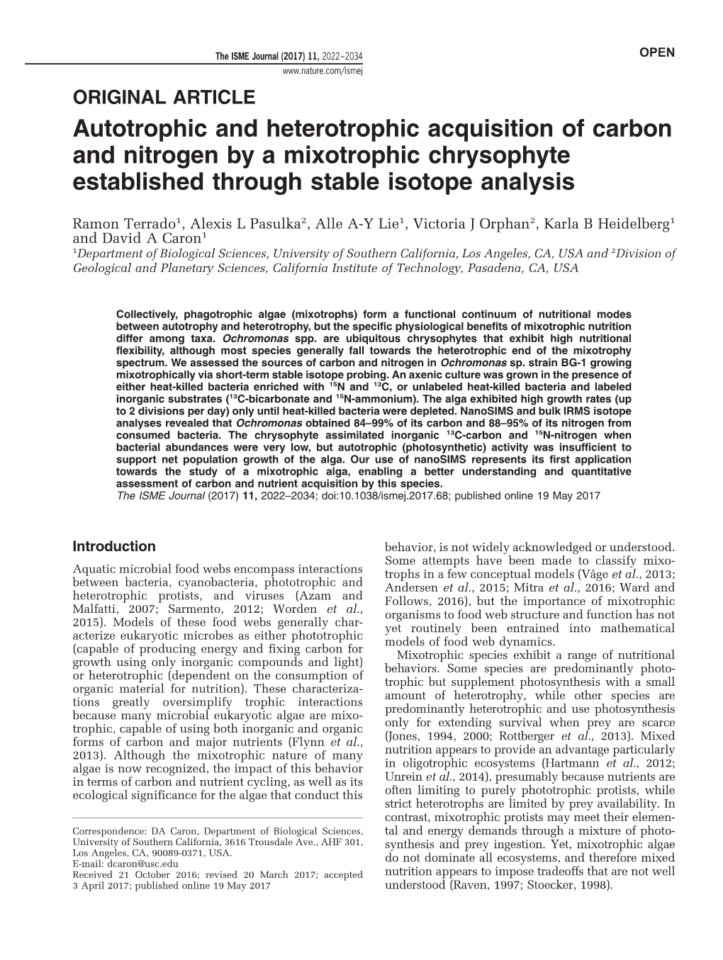 Autotrophic and Heterotrophic Acquisition of Carbon and Nitrogen by a Mixotrophic Chrysophyte Established Through Stable Isotope Analysis