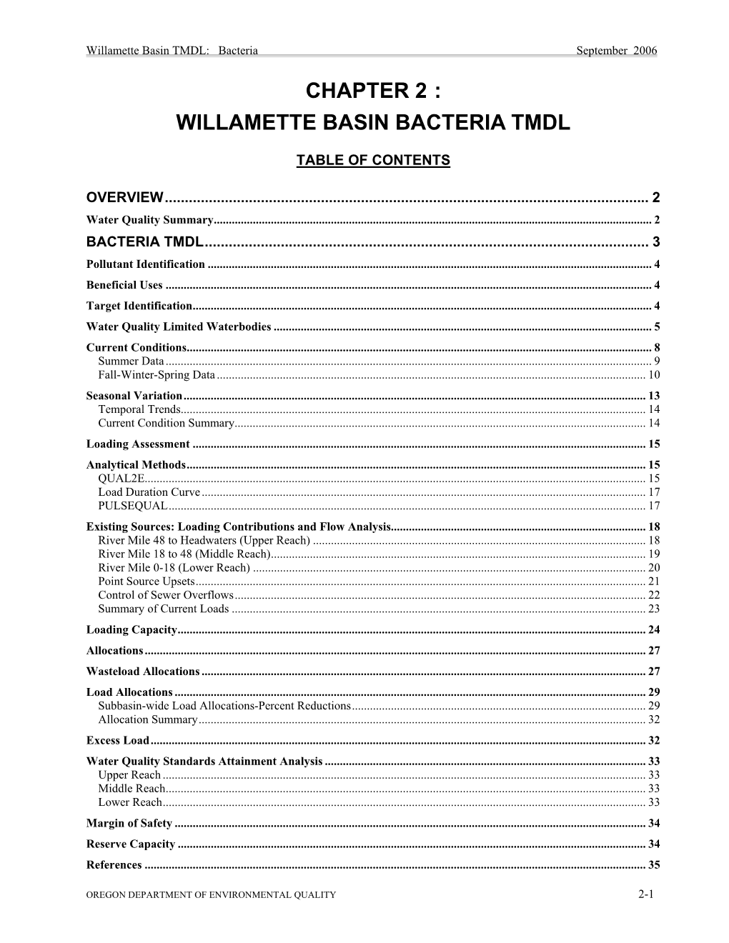 (Tmdls) Have Been Developed for the Mainstem of the Willamette River Which Require Reductions in Loading from Several Land Use Sectors Throughout the Basin