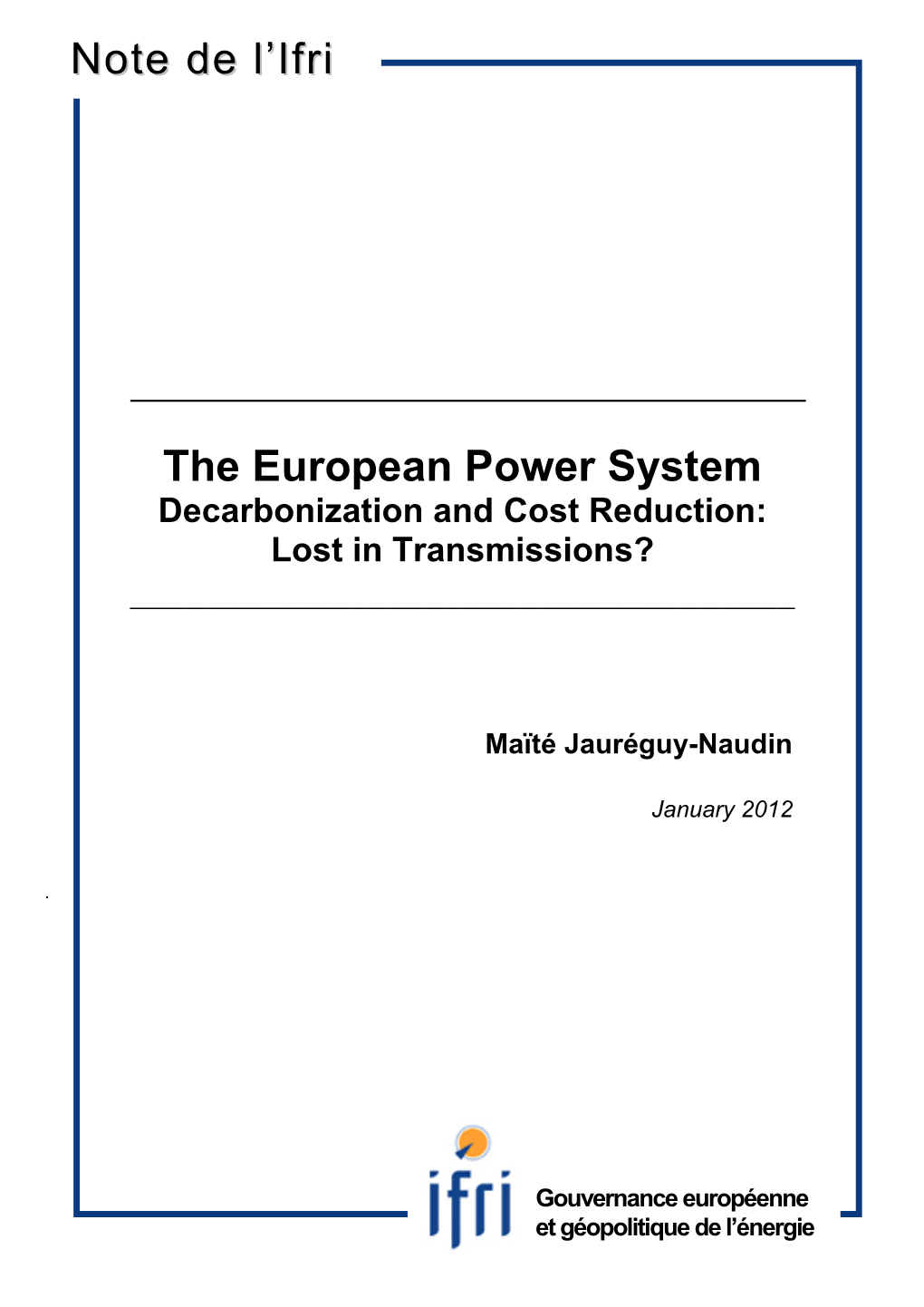 The European Power System Note De L'ifri