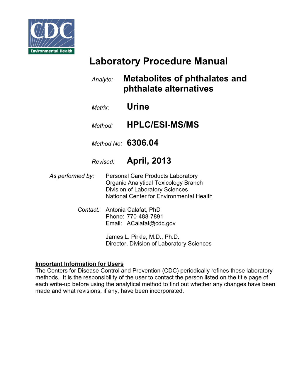 Metabolites of Phthalates and Phthalate Alternatives